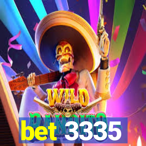 bet 3335